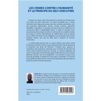 Les crimes contre l'humanité et le principe du <em>self-executing</em>