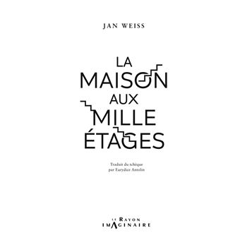 La Maison aux Mille Etages