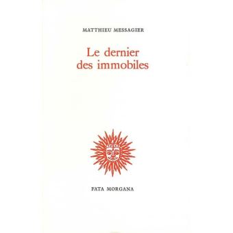 Le dernier des immobiles