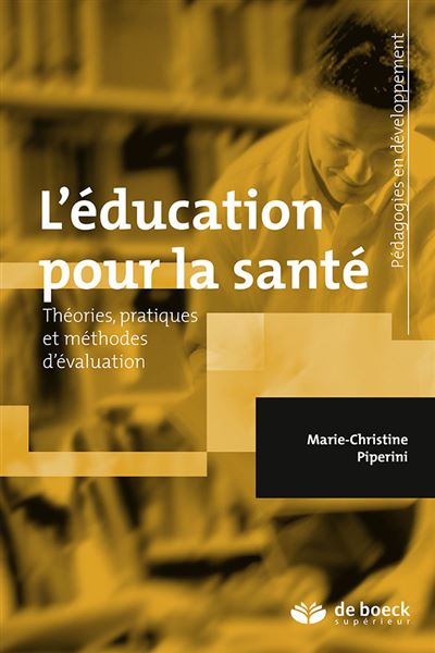 L´éducation pour la santé - De Boeck Supérieur