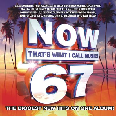 Now 67 That’s What I Call Music