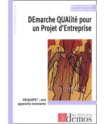 Démarche qualité pour un projet d’entreprise