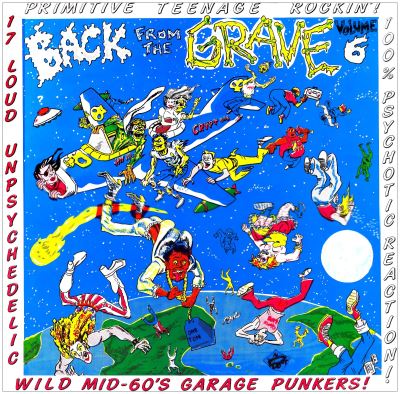 Back from the grave vol 6