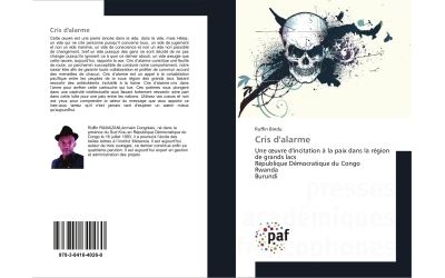 Cris d'alarme - une oeuvre d'incitation a la paix dans la re