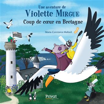 Aventure de violette mirgue t7 coup de coeur en bretagne