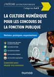 La culture numérique pour les concours de la fonction publique -  Cat. A et B