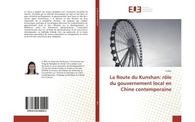 La Route du Kunshan: role du gouvernement local en Chine contemporaine