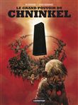 Le grand pouvoir du Chninkel