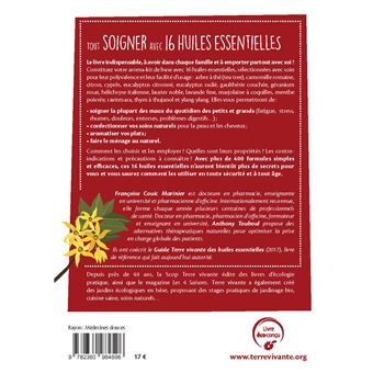 Tout soigner avec 16 huiles essentielles