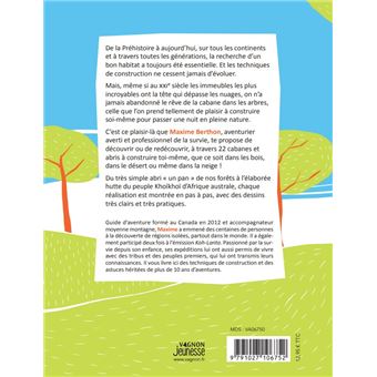 Construis tes abris et cabanes avec Maxime