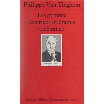 Les Grandes doctrines littéraires en France - 1