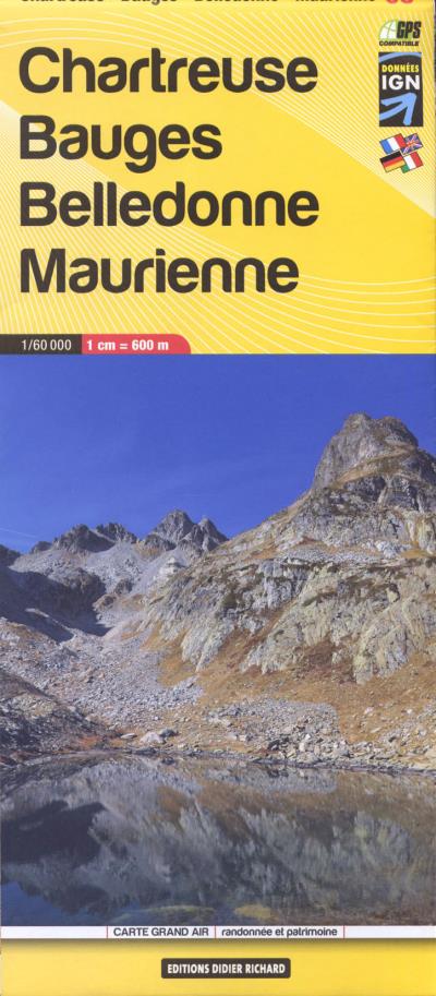 Chartreuse, Bauges, Belledonne, Maurienne