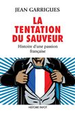 La Tentation du sauveur