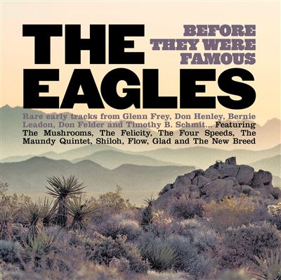Eagles Before They Were Famous