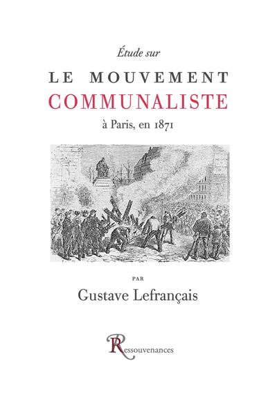 Etude sur le mouvement communalise