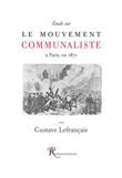 Etude sur le mouvement communaliste