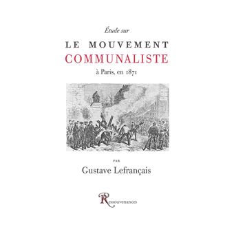 Etude sur le mouvement communaliste