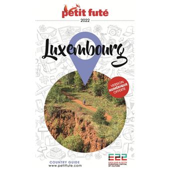 Guide Luxembourg 2022 Petit Futé
