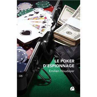 Le poker d'espionnage
