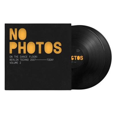 NO PHOTOS ON THE DANCEFLOOR! - BERLIN TECHNO V.2