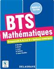 Mathématiques - Groupements A, B, C et D + Systèmes numériques - BTS (2022) - Manuel élève