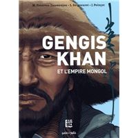 Gengis khan et l'empire mongol