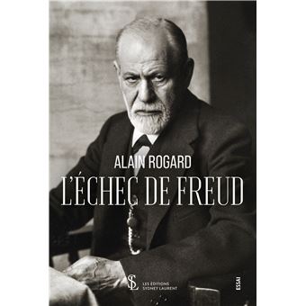 L’Échec de Freud