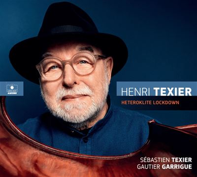 heteroklite-lockdown-henri-texier-top-albums-musique-classique-jazz-janvier-fevrier-2022-fnac