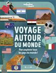 Lonely Planet Junior - Voyage autour du monde - Nouvelle édition