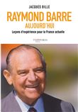 Raymond Barre aujourd'hui