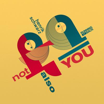 NOT ALSO YOU/LP