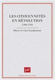 Les citoyennetés en révolution, 1789-1794