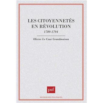 Les citoyennetés en révolution, 1789-1794