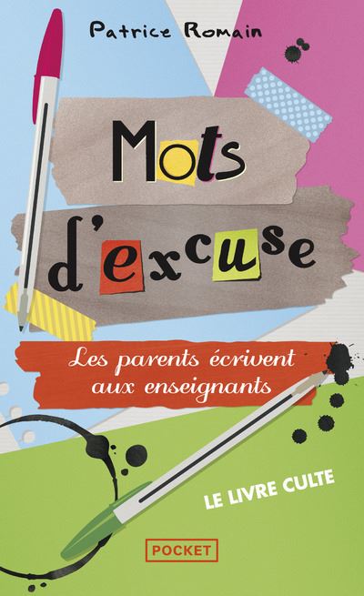 Mots d'excuse - Patrice Romain - broché