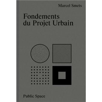 Fondements du Projet Urbain