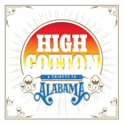 High Cotton A Tribute To Alabama