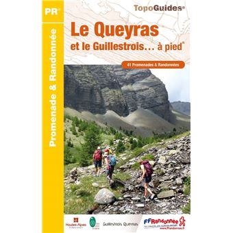 Le Queyras et le Guillestrois à pied