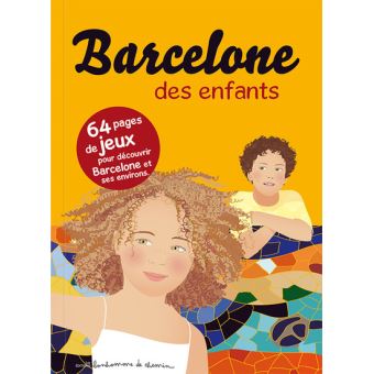 Barcelone des enfants