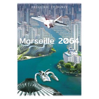 Marseille 2064