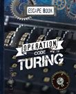 ESCAPE BOOK Opération code de TURING