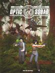 Optic Squad - tome 2