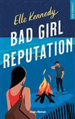 Bad girl réputation
