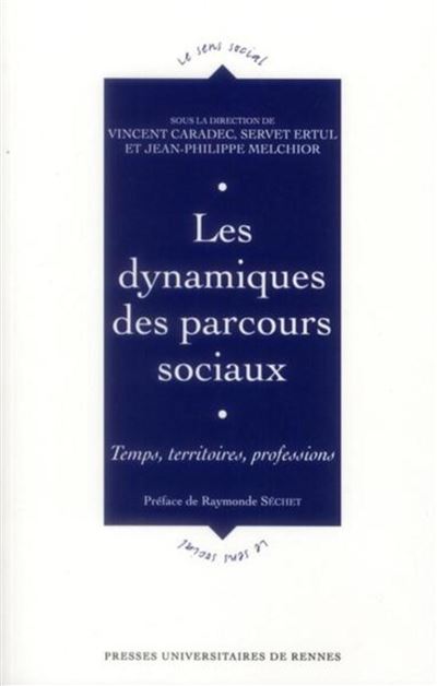 Dynamiques des parcours sociaux