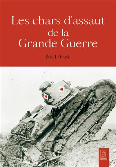 Chars d'assaut de la Grande Guerre
