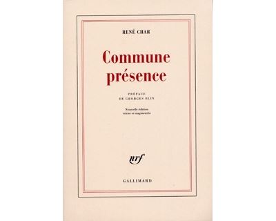 Commune présence - René Char - (donnée non spécifiée)