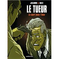Le Tueur (Tome 5) - La Mort dans l’âme