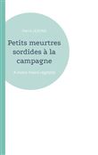 Petits meurtres sordides à la campagne