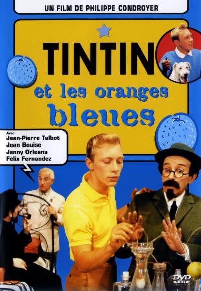 TINTIN & LES ORANGES BLEUES-VF