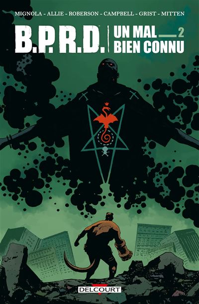BPRD. Un Mal bien connu...T02