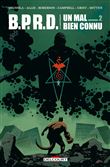 BPRD. Un Mal bien connu...T02
